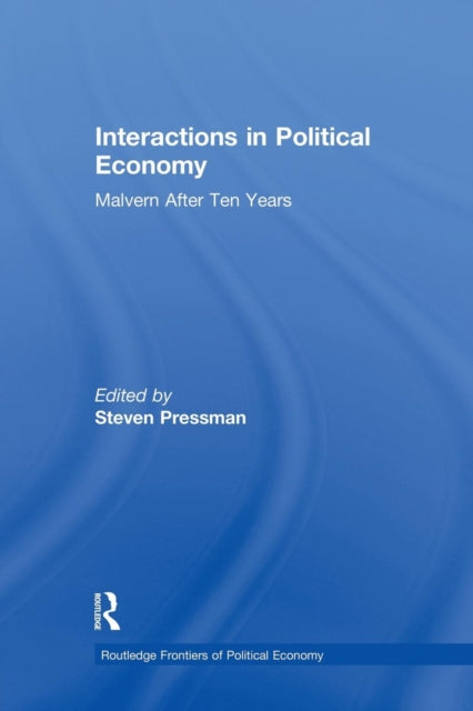 Book cover of: Interactions in Political Economy. By: Steven Pressman