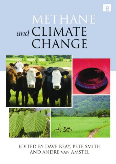 Book cover of: Methane and Climate Change. By: Dave Reay