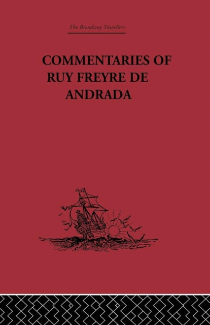 Book cover of: Commentaries of Ruy Freyre de Andrada. By: C. R. Boxer