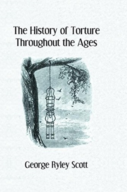 Book cover of: History Of Torture. By: Scott
