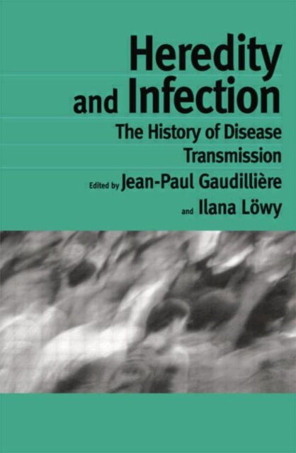 Book cover of: Heredity and Infection