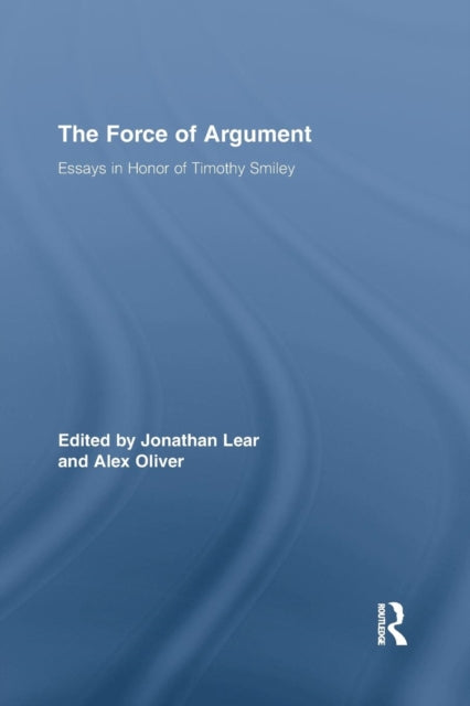 Book cover of: Force of Argument. By: Jonathan Lear