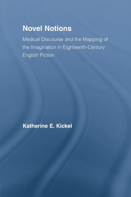 Book cover of: Novel Notions. By: Katherine E. Kickel