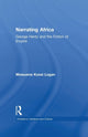Book cover of: Narrating Africa. By: Mawuena Kossi Logan