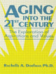 Book cover of: Aging into the 21st Century. By: Rachelle A. Dorfman