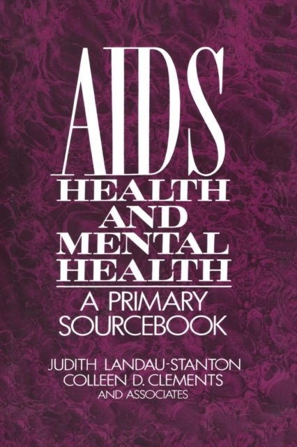 Book cover of: AIDS, Health, And Mental Health. By: Judith Landau-Stanton