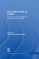 Book cover of: From Slave Trade to Empire. By: Olivier Pétré-Grenouilleau