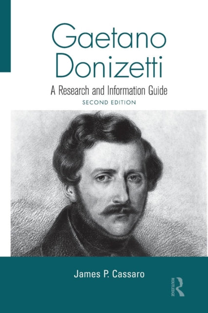 Book cover of: Gaetano Donizetti. By: James P. Cassaro