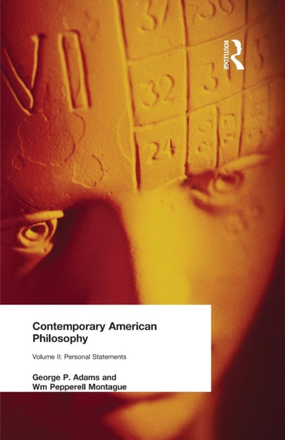 Book cover of: Contemporary American Philosophy. By: George P. Adams