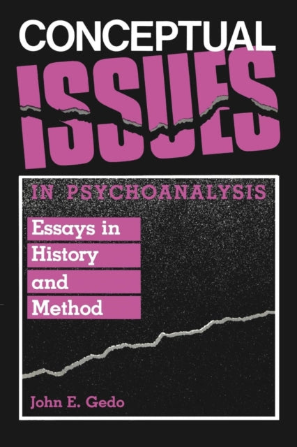 Book cover of: Conceptual Issues in Psychoanalysis. By: John E. Gedo