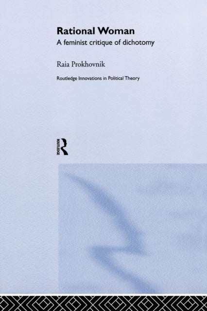 Book cover of: Rational Woman. By: Raia Prokhovnik