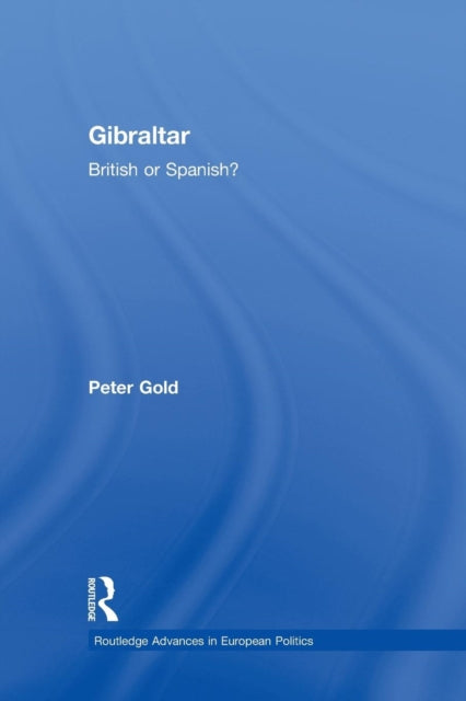 Book cover of: Gibraltar. By: Peter Gold