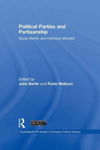 Book cover of: Political Parties and Partisanship. By: John Bartle
