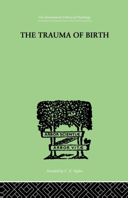 Book cover of: Trauma Of Birth. By: Otto Rank