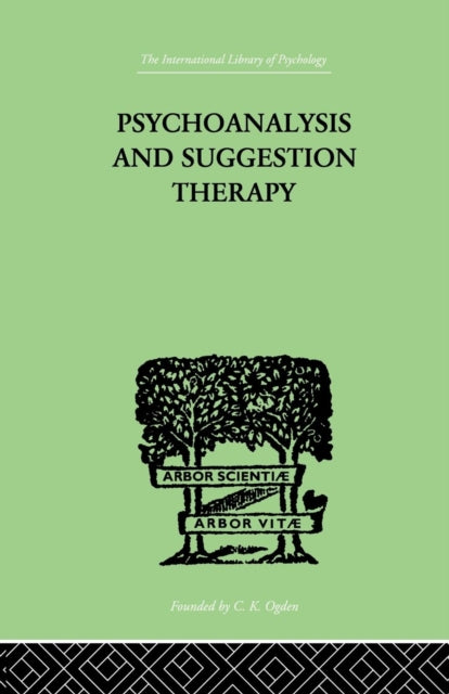 Book cover of: Psychoanalysis And Suggestion Therapy. By: Wilhelm Stekel
