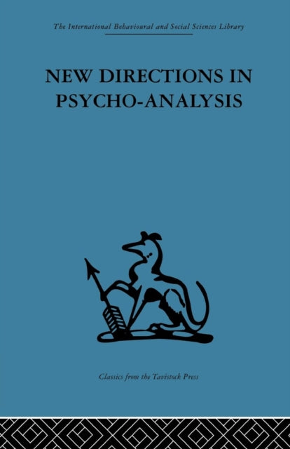 Book cover of: New Directions in Psycho-Analysis. By: Paula Heimann