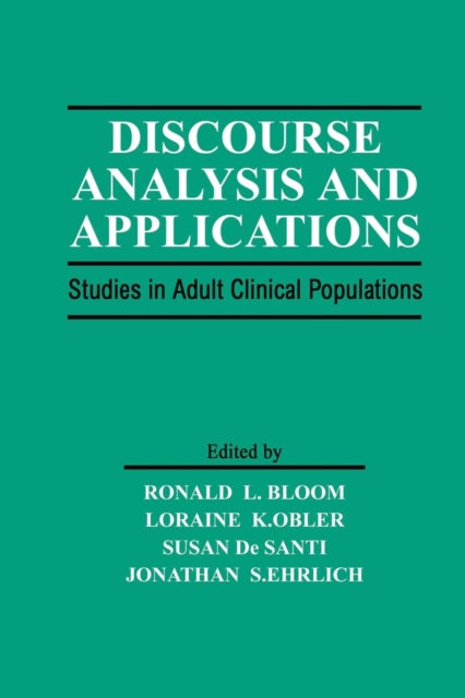 Book cover of: Discourse Analysis and Applications. By: Ronald L. Bloom