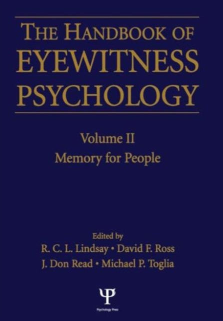 Book cover of: Handbook Of Eyewitness Psychology 2 Volume Set. By: Michael P. Toglia