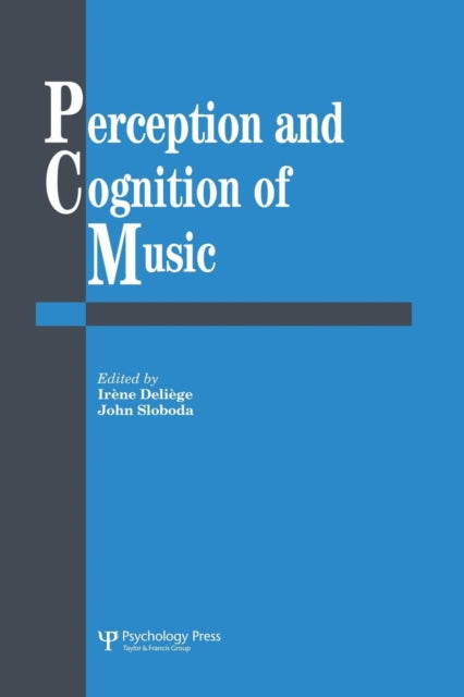 Book cover of: Perception And Cognition Of Music. By: Irene Deliege