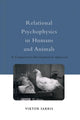Book cover of: Relational Psychophysics in Humans and Animals. By: Viktor Sarris