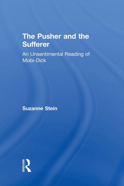 Book cover of: Pusher and the Sufferer. By: Suzanne Stein