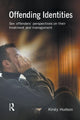 Book cover of: Offending Identities. By: Kirsty Hudson