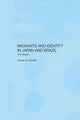 Book cover of: Migrants and Identity in Japan and Brazil. By: Daniela De Carvalho