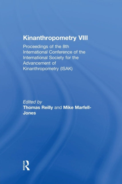 Book cover of: Kinanthropometry VIII. By: Mike Marfell-Jones