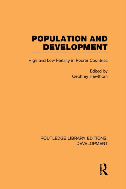 Book cover of: Population and Development. By: Geoffrey Hawthorn