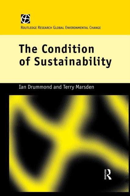 Book cover of: Condition of Sustainability. By: Ian Drummond