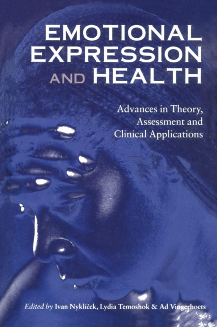 Book cover of: Emotional Expression and Health. By: Ivan Nyklícek