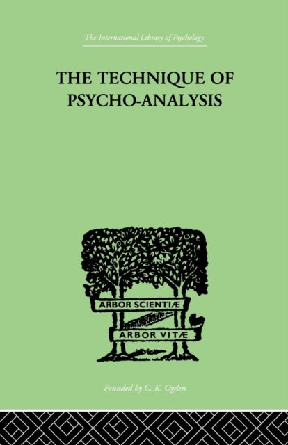 Book cover of: Technique Of Psycho-Analysis. By: Forsyth, David, David
