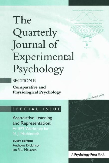 Book cover of: Associative Learning and Representation: An EPS Workshop for N.J. Mackintosh. By: Anthony Dickinson