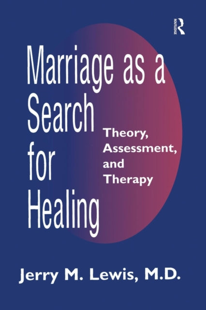 Book cover of: Marriage A Search For Healing. By: Jerry Lewis