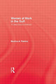 Book cover of: Women At Work In The Gulf. By: Fakhro