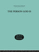 Book cover of: Person God Is. By: Bertocci  Peter A