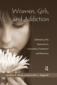 Book cover of: Women, Girls, and Addiction. By: Cynthia A. Briggs