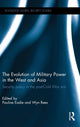 Book cover of: Evolution of Military Power in the West and Asia. By: Wyn Rees