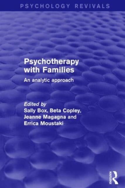 Book cover of: Psychotherapy with Families. By: Sally J. Box