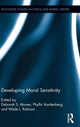 Book cover of: Developing Moral Sensitivity. By: Deborah Mower
