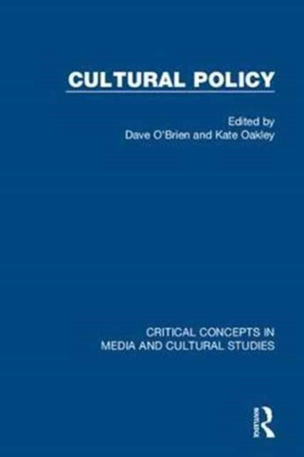 Book cover of: Cultural Policy. By: Kate Oakley