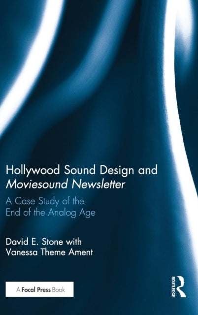 Book cover of: Hollywood Sound Design and Moviesound Newsletter. By: David Stone