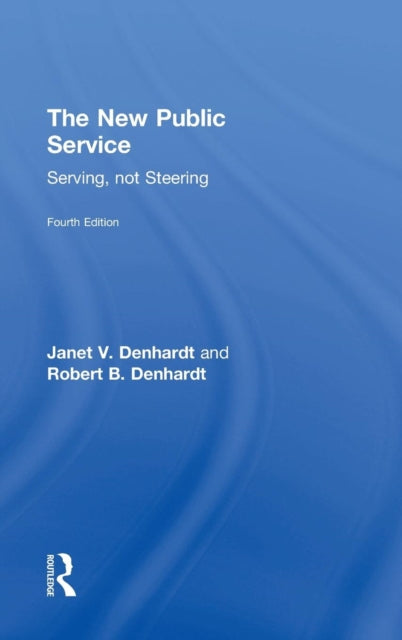Book cover of: New Public Service. By: Janet Vinzant Denhardt