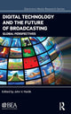 Book cover of: Digital Technology and the Future of Broadcasting. By: John V. Pavlik