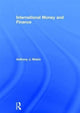 Book cover of: International Money and Finance. By: Anthony J. Makin