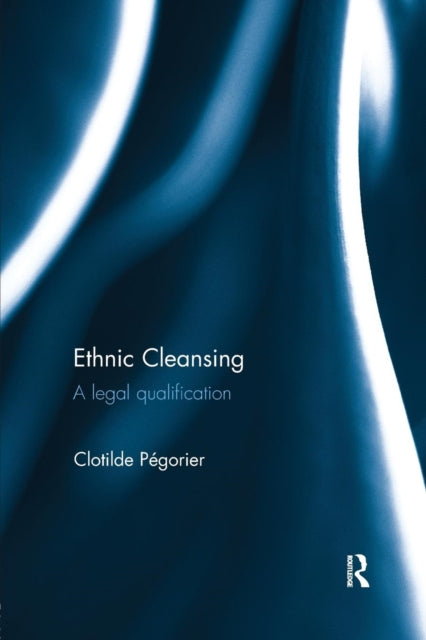 Book cover of: Ethnic Cleansing. By: Clotilde Pegorier