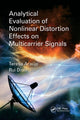 Book cover of: Analytical Evaluation of Nonlinear Distortion Effects on Multicarrier Signals. By: Theresa Araújo