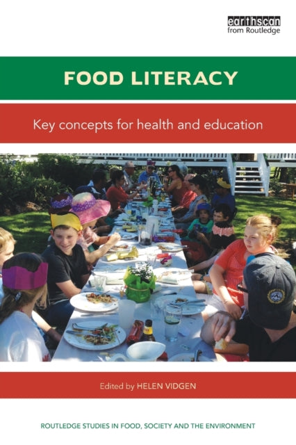 Book cover of: Food Literacy. By: Helen Vidgen