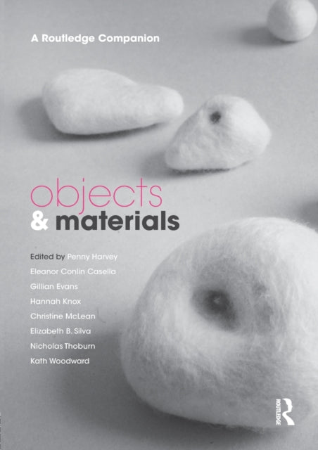 Book cover of: Objects and Materials. By: Penny Harvey