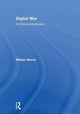 Book cover of: Digital War. By: William Merrin